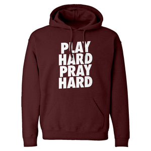 Hoodie Play Hard Pray Hard Unisex Adult Hoodie