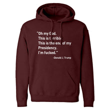 This is the End of my Presidency Unisex Adult Hoodie
