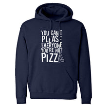 Hoodie You're Not Pizza Unisex Adult Hoodie