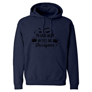 The Bags Under My Eyes are Designer Unisex Adult Hoodie