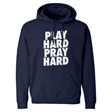 Hoodie Play Hard Pray Hard Unisex Adult Hoodie