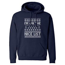 Hoodie Im on the Nice List Unisex Adult Hoodie