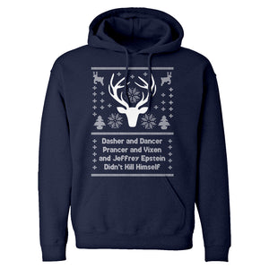 Dasher and Dancer and Jeffrey Epstein Unisex Adult Hoodie