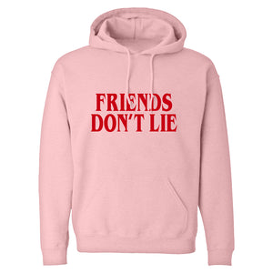 Friend's Don’t Lie Unisex Adult Hoodie