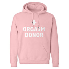 Orgasm Donor Unisex Adult Hoodie