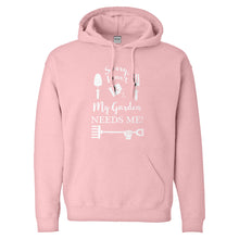 Hoodie I Can't My Garden Needs Me! Unisex Adult Hoodie