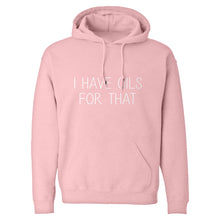 Hoodie I Have Oils for That Unisex Adult Hoodie