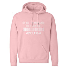 Hoodie Its All Fun and Games Until Someone Misses a Scan Unisex Adult Hoodie