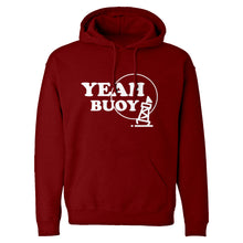 Yeah Buoy! Unisex Adult Hoodie