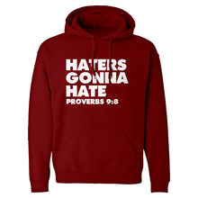 Hoodie Haters Gonna Hate Proverbs 9:8 Unisex Adult Hoodie