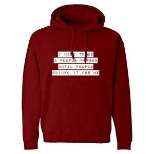 Hoodie I used to be a People Person Unisex Adult Hoodie