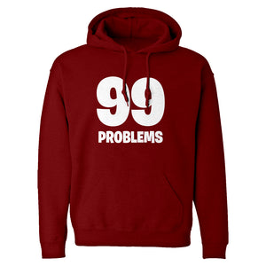 Hoodie 99 Problems Unisex Adult Hoodie