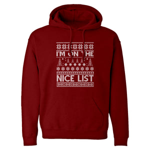 Hoodie Im on the Nice List Unisex Adult Hoodie