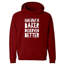 Hoodie Hannah Baker Deserved Better Unisex Adult Hoodie