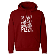 Hoodie You're Not Pizza Unisex Adult Hoodie