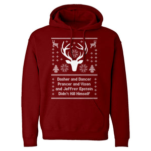 Dasher and Dancer and Jeffrey Epstein Unisex Adult Hoodie