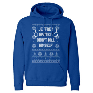 Epstein Didn't Kill Himself Christmas Unisex Adult Hoodie