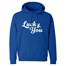Lucky You Unisex Adult Hoodie