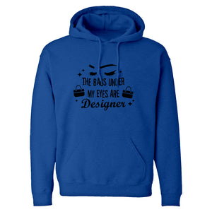 The Bags Under My Eyes are Designer Unisex Adult Hoodie