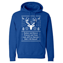 Dasher and Dancer and Jeffrey Epstein Unisex Adult Hoodie