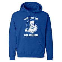I did it all for the Cookie Unisex Adult Hoodie