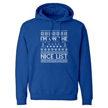 Hoodie Im on the Nice List Unisex Adult Hoodie