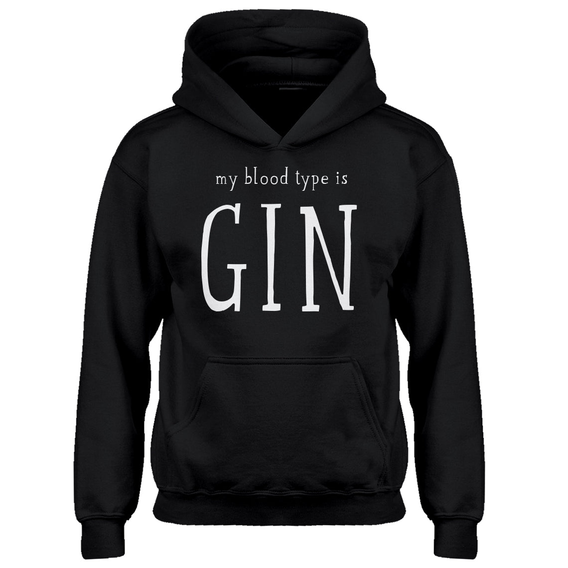 Youth My Blood Type is Gin Kids Hoodie