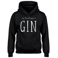 Youth My Blood Type is Gin Kids Hoodie