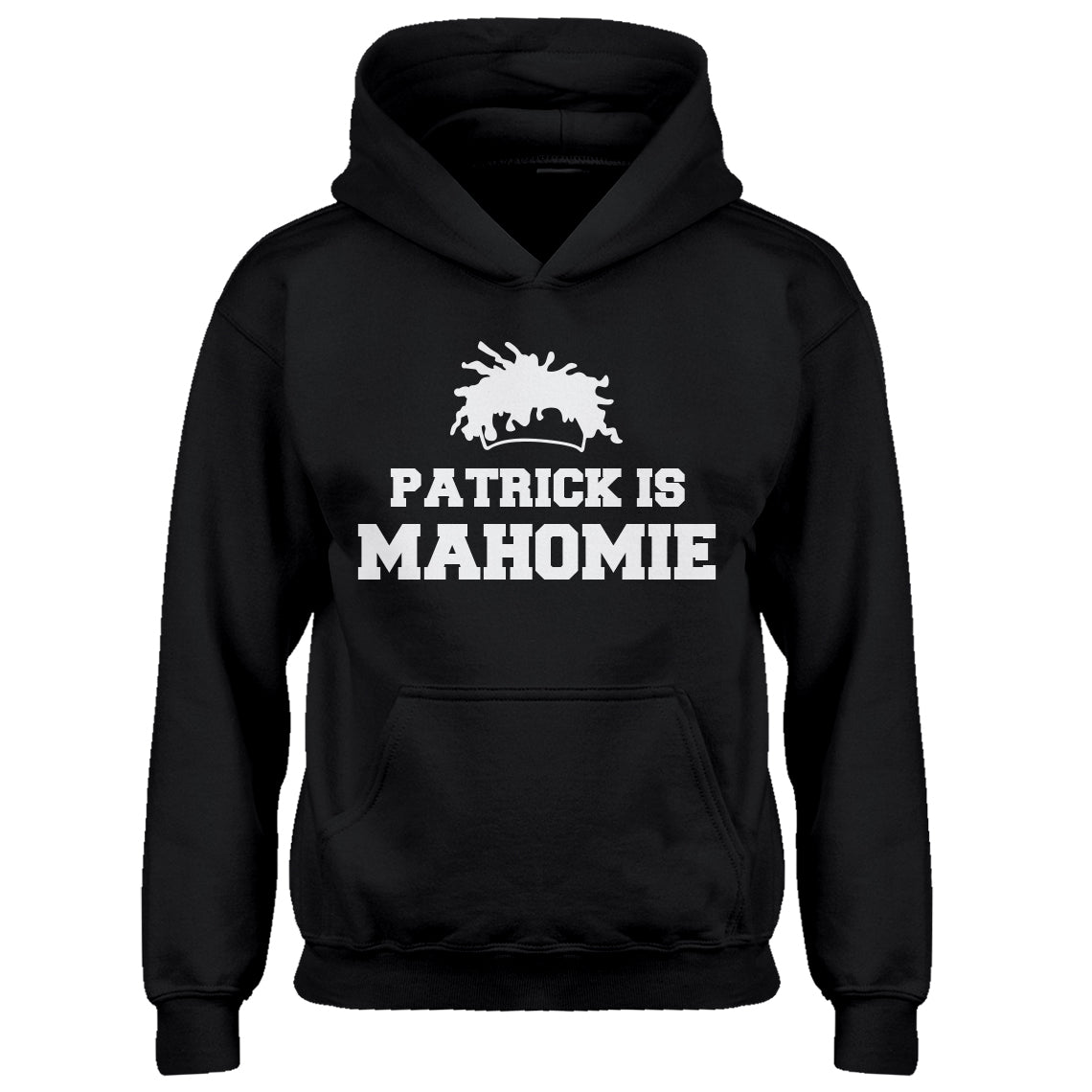 Youth Patrick is Mahomie Kids Hoodie