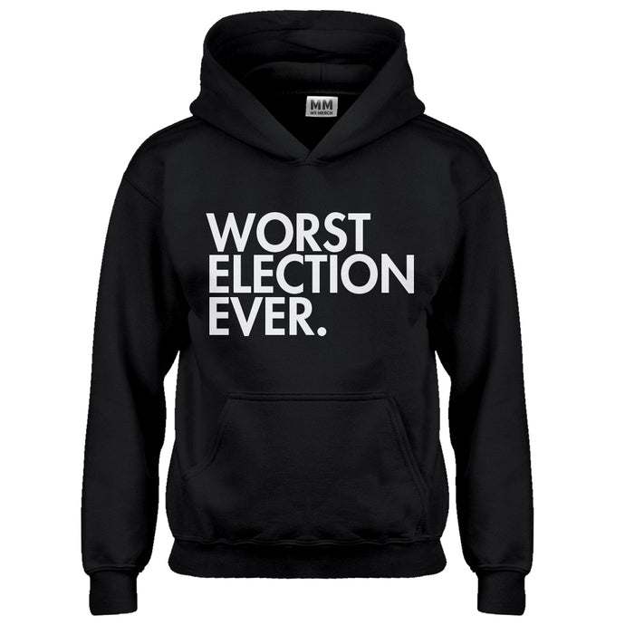 Hoodie Worst Election Ever Kids Hoodie