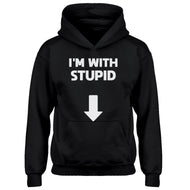 Youth I'm with Stupid Down Kids Hoodie