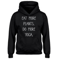 Hoodie More Plants More Yoga Kids Hoodie