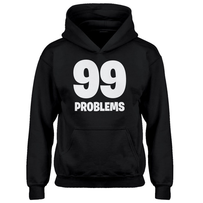 Hoodie 99 Problems Kids Hoodie