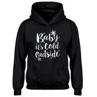 Hoodie Baby its Cold Outside Kids Hoodie