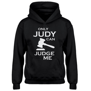 Youth Only JUDY can JUDGE ME Kids Hoodie
