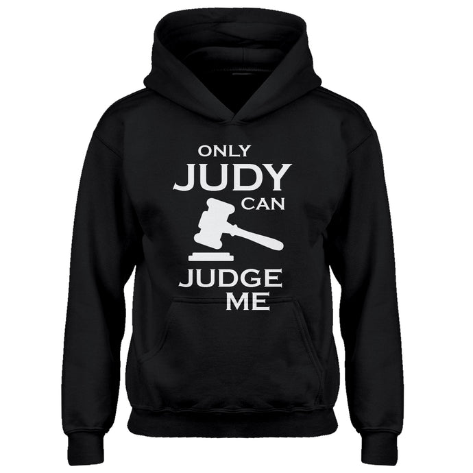 Youth Only JUDY can JUDGE ME Kids Hoodie