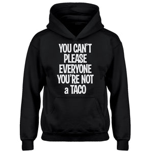 Hoodie Youre not a Taco Kids Hoodie