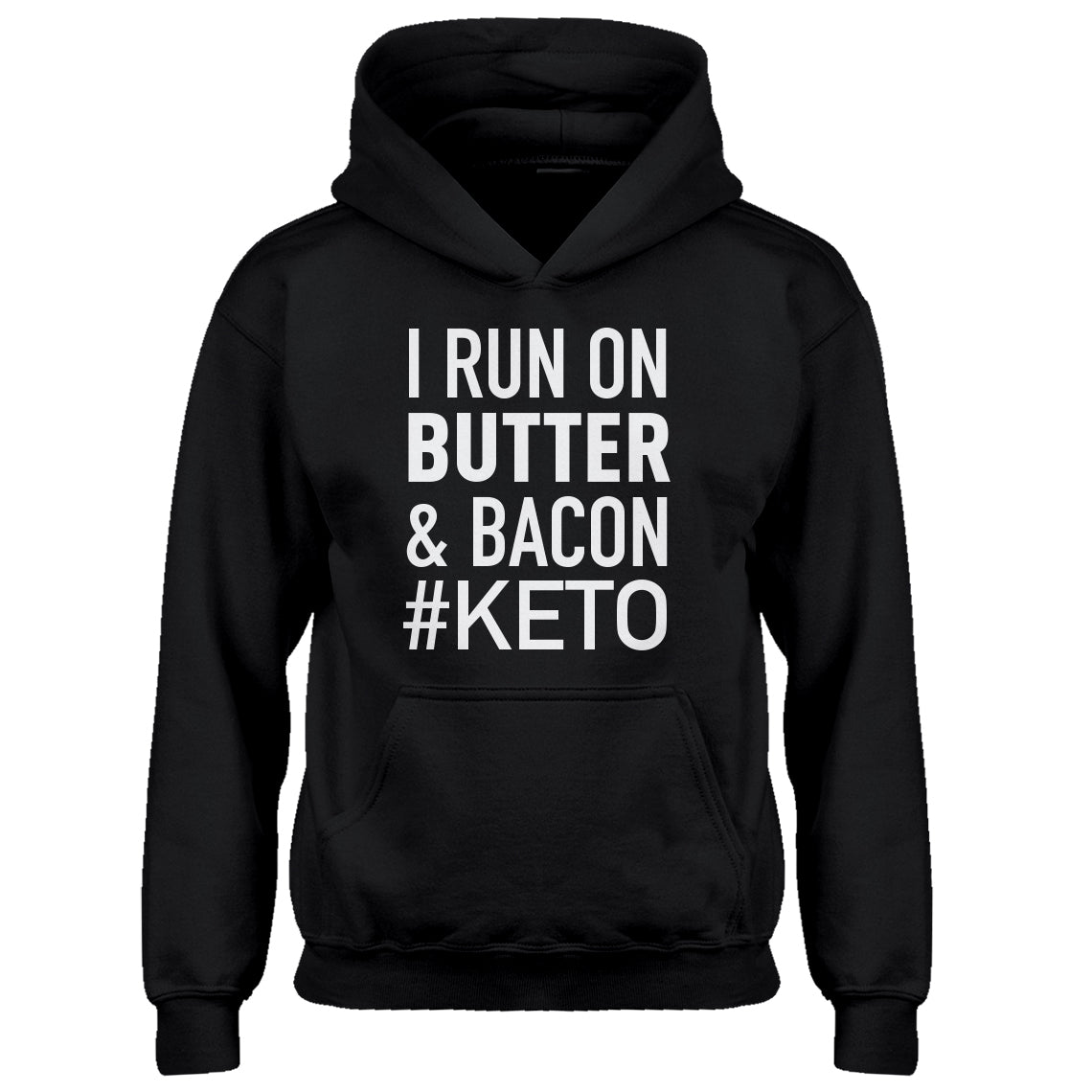 Hoodie I Run on Butter and Bacon Kids Hoodie