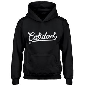 Hoodie Calidad Kids Hoodie