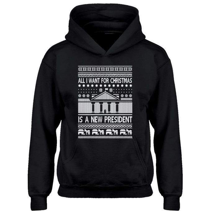 Hoodie All I Want for Christmas is a New President Kids Hoodie