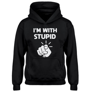 Youth I'm With Stupid You Kids Hoodie