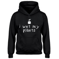 Hoodie I Wet My Plants Kids Hoodie