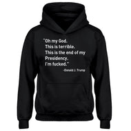 Youth This is the End of my Presidency Kids Hoodie