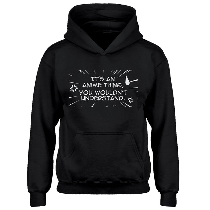 Youth Its an Anime Thing Kids Hoodie