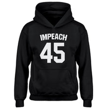 Youth Impeach 45 Kids Hoodie