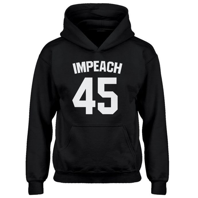 Youth Impeach 45 Kids Hoodie