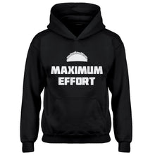 Hoodie Maximum Effort Taco Kids Hoodie