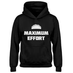 Hoodie Maximum Effort Taco Kids Hoodie