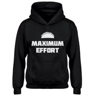 Hoodie Maximum Effort Taco Kids Hoodie