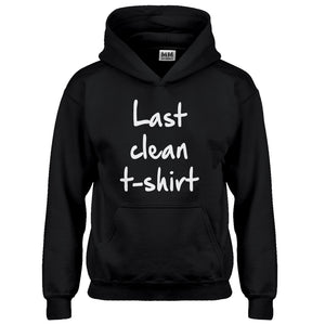 Hoodie Last Clean Tshirt Kids Hoodie